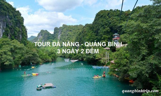 Tour Quảng Bình 3 ngày 2 đêm ghép đoàn