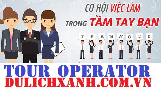 Tuyển dụng nhân viên điều hành du lịch nội địa 2021 